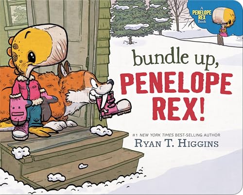 Bundle Up, Penelope Rex! (A Penelope Rex Book)