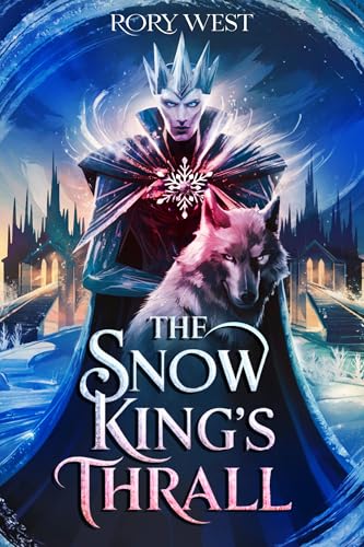 The Snow King's Thrall (Kindle Edition)