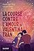 La Course contre l'amour de Valentina Tran by Gene Luen Yang