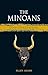 The Minoans (Lost Civilizations)