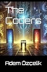 The Coders by Adem  Özçelik