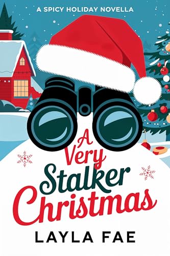 A Very Stalker Christmas: A Spicy Holiday Novella (Kindle Edition)