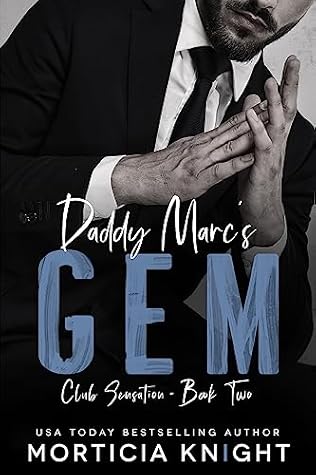 Daddy Marc's Gem (Club Sensation #2)