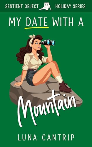 My Date with a Mountain (Kindle Edition)