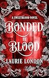 Bonded By Blood