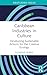 Caribbean Industries in Culture (Routledge Focus on the Global Creative Economy)