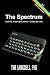 The Spectrum: QUÉ ES, PARA ...