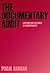 The Documentary Audit: Listening and the Limits of Accountability (Investigating Visible Evidence: New Challenges for Documentary)