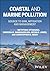 Coastal and Marine Pollution: Source to Sink, Mitigation and Management