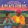 A Place for Us by James Ransome A Place for Us by James Ransome