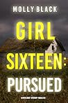 Girl Sixteen: Pur...