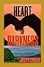 Heart of Darkness