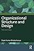 Organizational Structure and Design