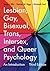 Lesbian, Gay, Bisexual, Trans, Intersex, and Queer Psychology