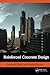 Reinforced Concrete Design