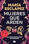 Mujeres que arden...