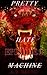 Pretty Hate Machine: Episod...