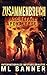 Zusammenbruch: Ein apokalyptischer Thriller (Aschefall Apokalypse 2) (German Edition)