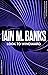 Look to Windward by Iain M. Banks