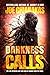 Darkness Calls by Joe Chianakas