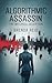 Algorithmic Assassin: The M...