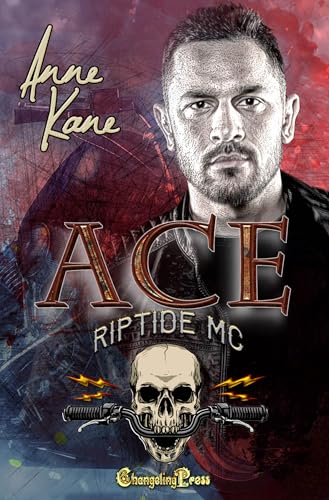 Ace (Riptide MC 1): A Riptide MC Romance