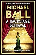 A Backstage Betrayal