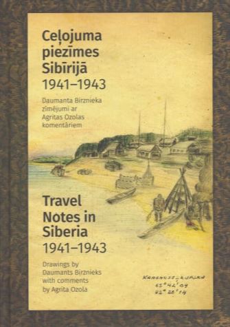 Ceļojuma piezīmes Sibīrijā, 1941-1943