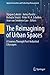 The Reimagining of Urban Spaces: A Journey Through Post-Industrial Cityscapes (Applied Innovation and Technology Management)