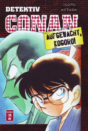 Detektiv Conan: Aufgewacht, Kogoro! (Paperback)