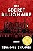 The Secret Billionaire
