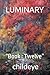 LUMINARY: “Book : Twelve” (#childeye)