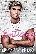 Enticing (Red Lips & White Lies, #3)