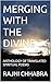 MERGING WITH THE DIVINE: En...