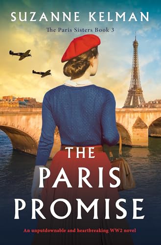 The Paris Promise (The Paris Sisters, #3)