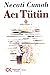 Acı Tütün (Tütün Zamanı, #3)