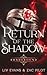 Return of the Shadow