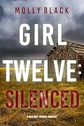 Girl Twelve: Silenced