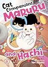 Cat Companions Maruru and Hachi Vol. 3 by Yuri Sonoda