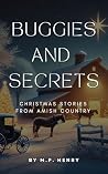Buggies and Secre...