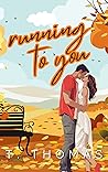 Running To You (Love In Autumn #2)