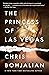 The Princess of Las Vegas: A Novel