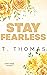 Stay Fearless (Strength & L...