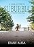 A Love Letter to Suburbia: How to Restore the American Village