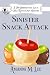 Sinister Snack Attack (A Two Broomsticks Gas & Grill Witch Cozy Mystery)