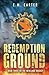 Redemption Ground: A Young ...