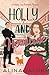 Holly and Homicide: A Holiday Cozy Romantic Mystery (Christmas in Harrogate)
