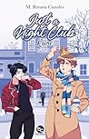 Just a Night Club by M. Renata Canales