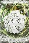 The Sacred Vine