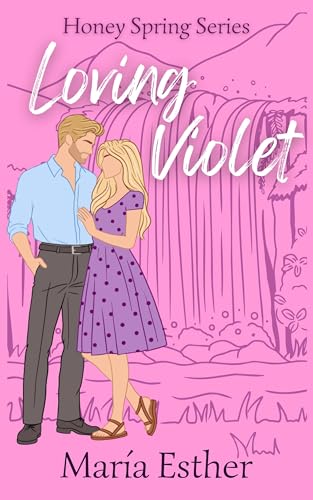 Loving Violet (Honey Springs Series Book 1)